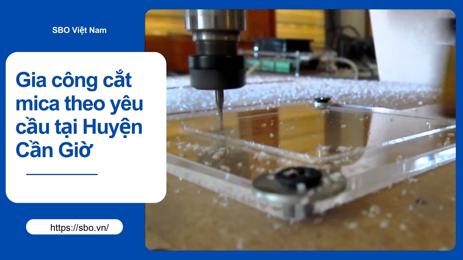 Gia công cắt mica theo yêu cầu tại Huyện Cần Giờ