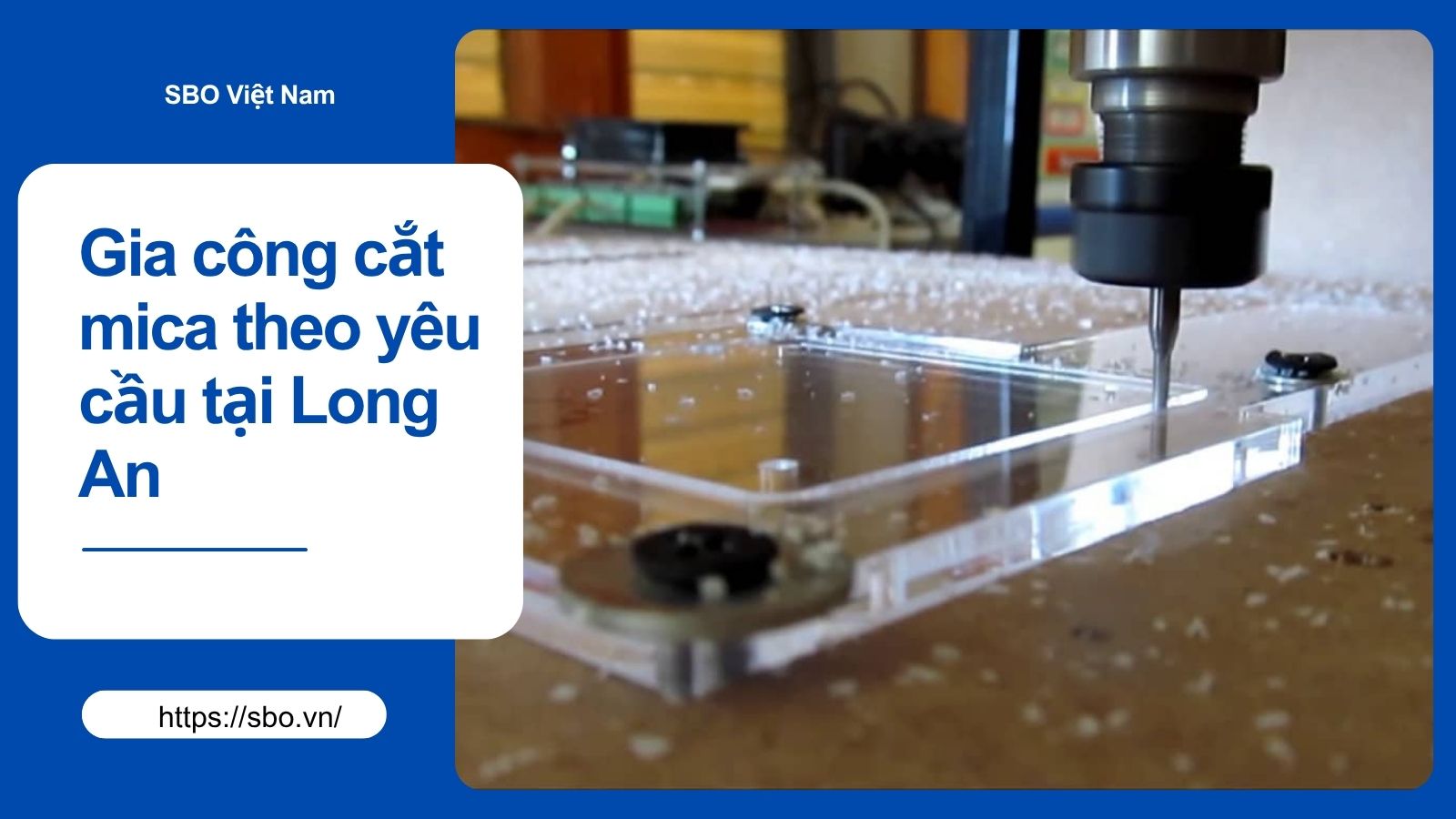 Gia công cắt mica theo yêu cầu tại Long An