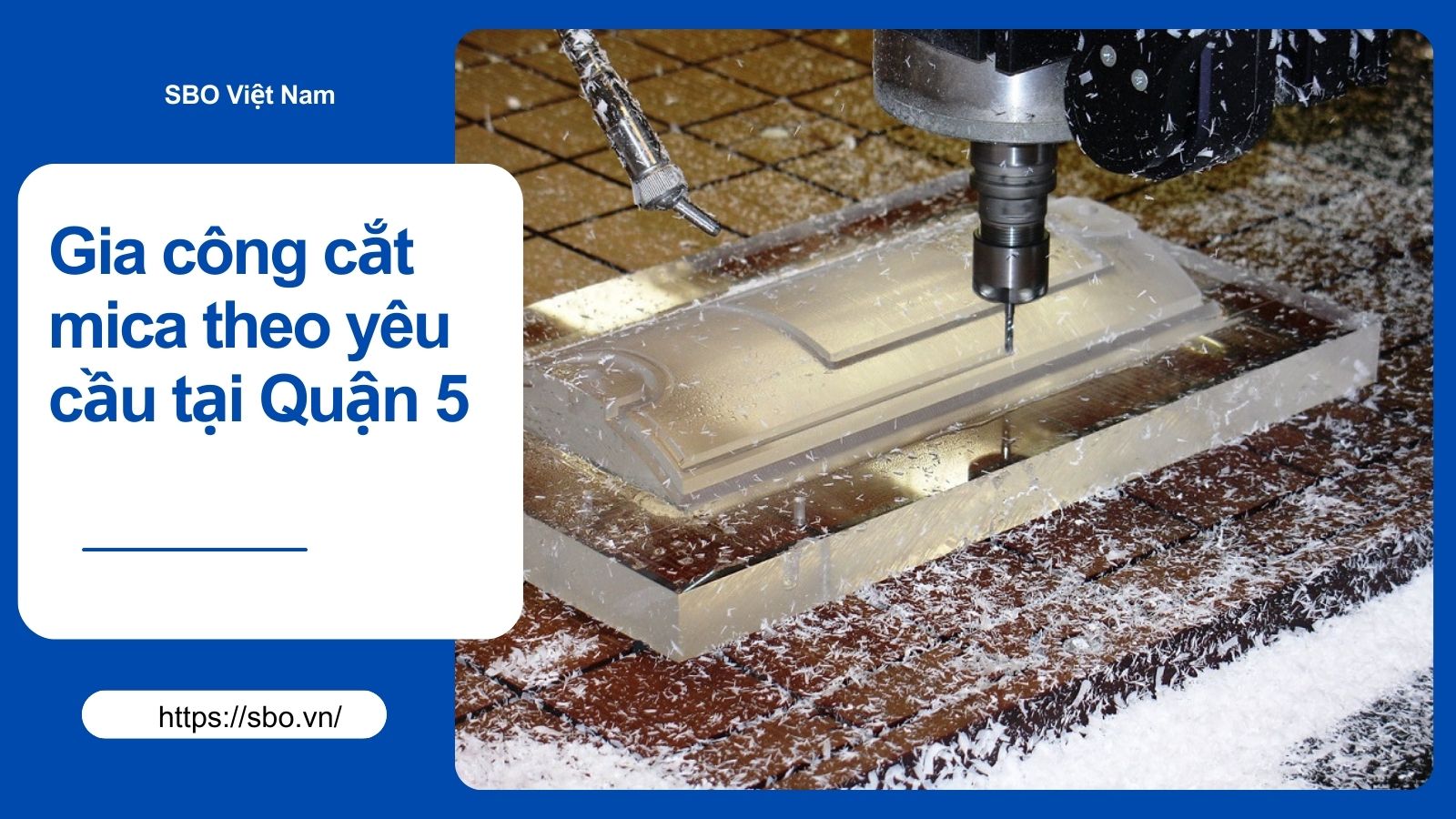 Gia công cắt mica theo yêu cầu tại Quận 5