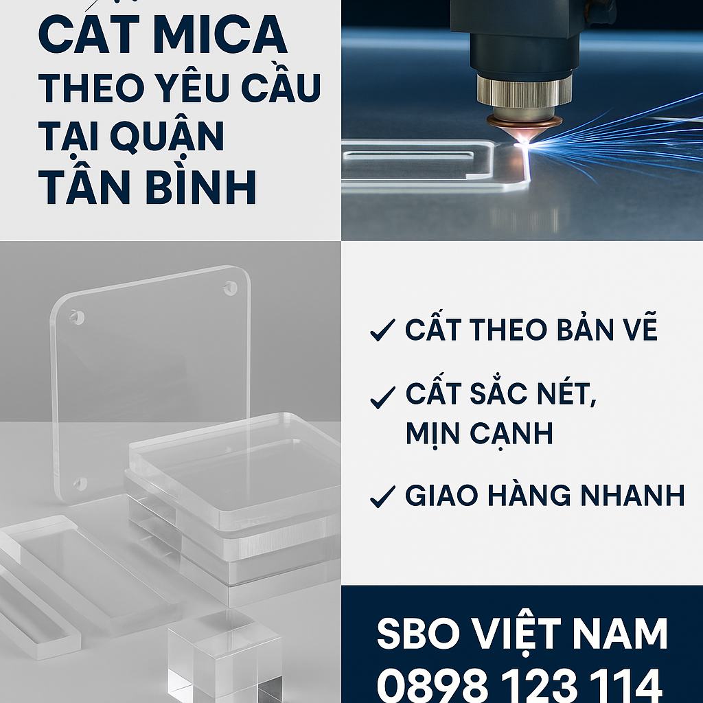 Gia công cắt mica theo yêu cầu tại Quận Tân Bình