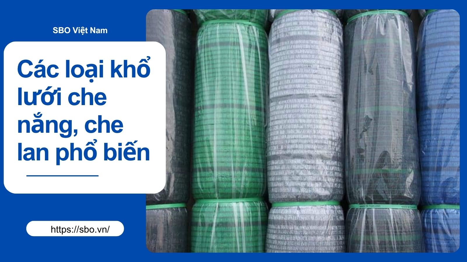Các loại khổ lưới che nắng, che lan phổ biến