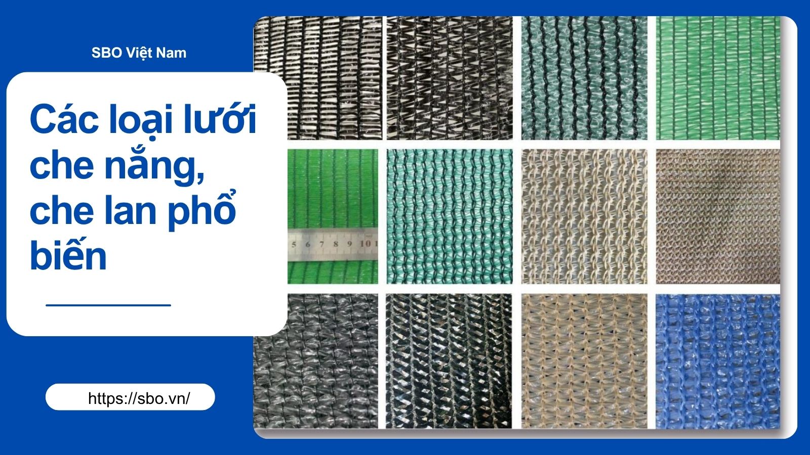 Các loại lưới che nắng, che lan phổ biến