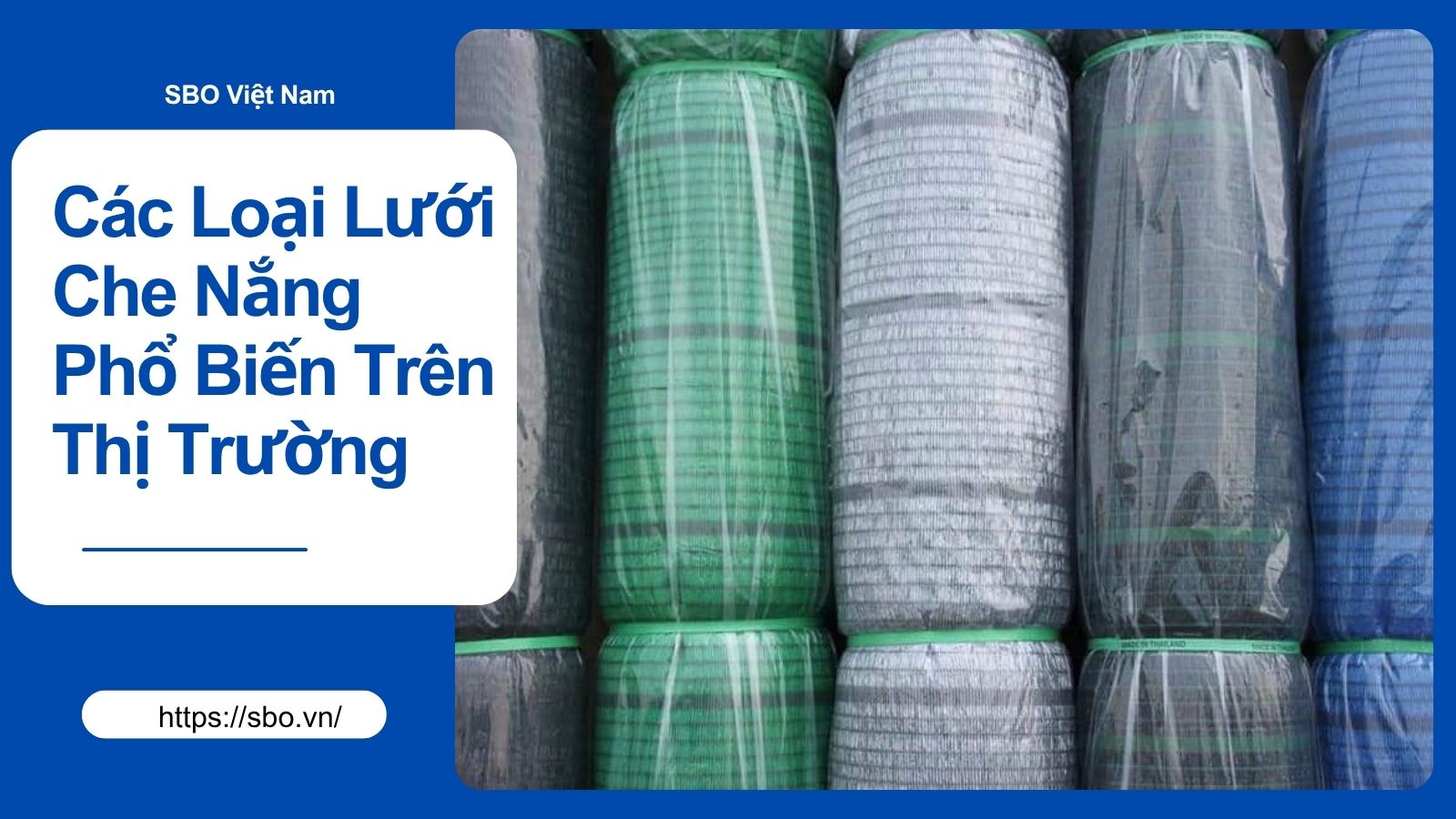 Các Loại Lưới Che Nắng Phổ Biến Trên Thị Trường