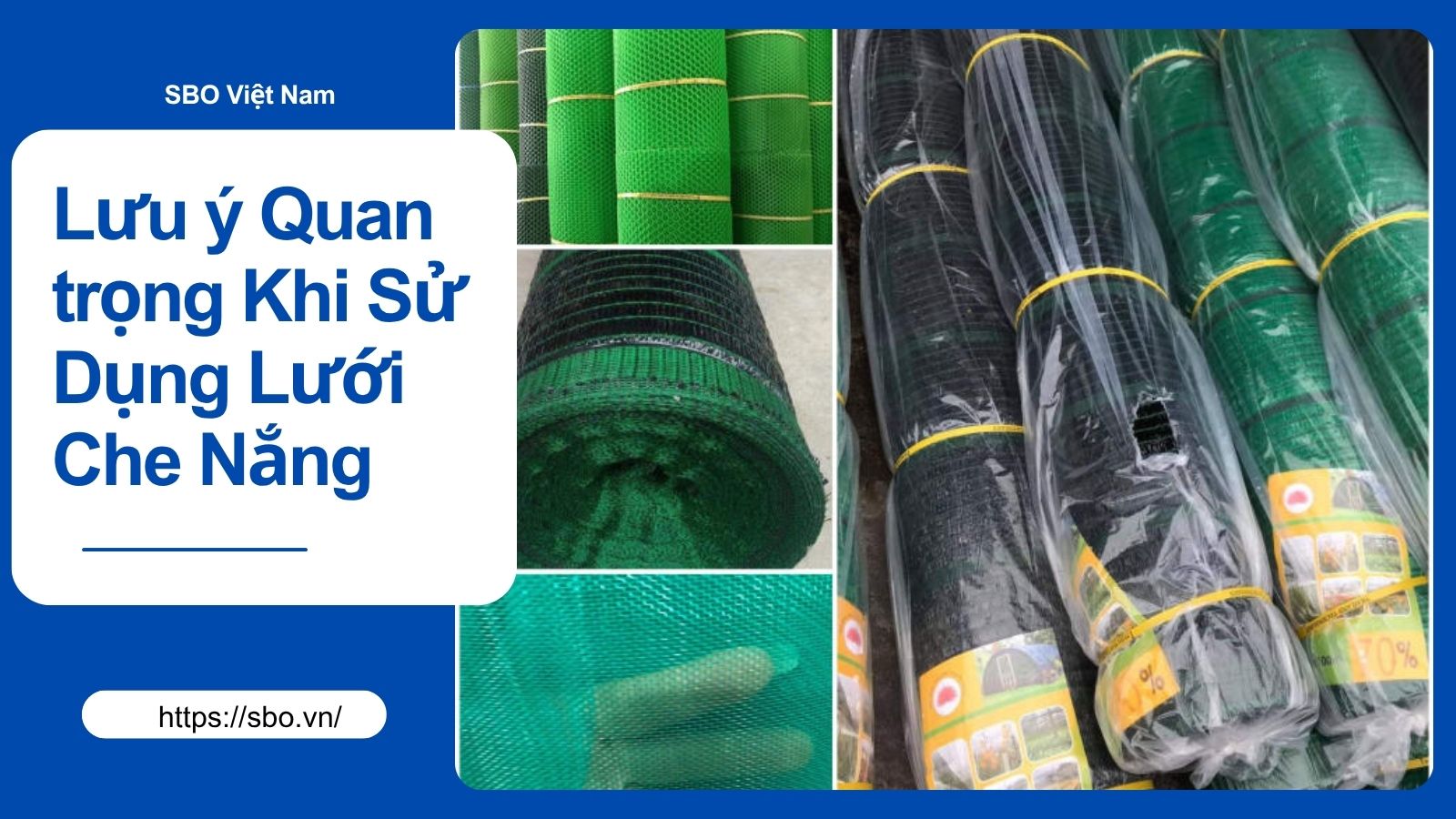 Lưu ý Quan trọng Khi Sử Dụng Lưới Che Nắng