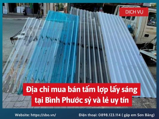 Địa chỉ mua bán tấm lợp lấy sáng tại Bình Phước sỷ và lẻ uy tín