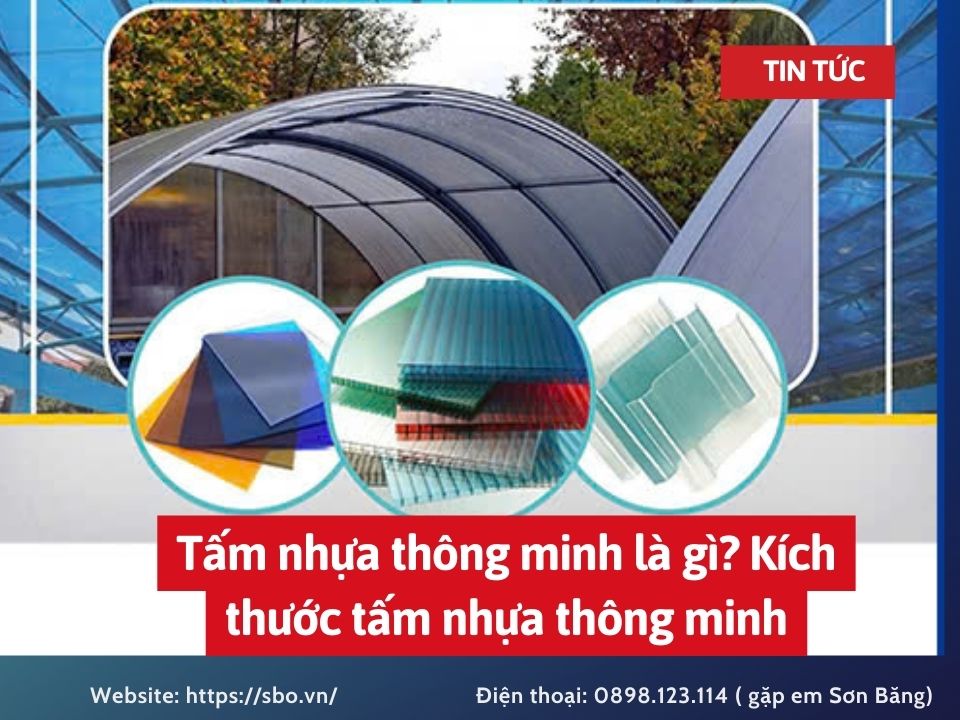 Tấm nhựa thông minh là gì? Kích thước tấm nhựa thông minh